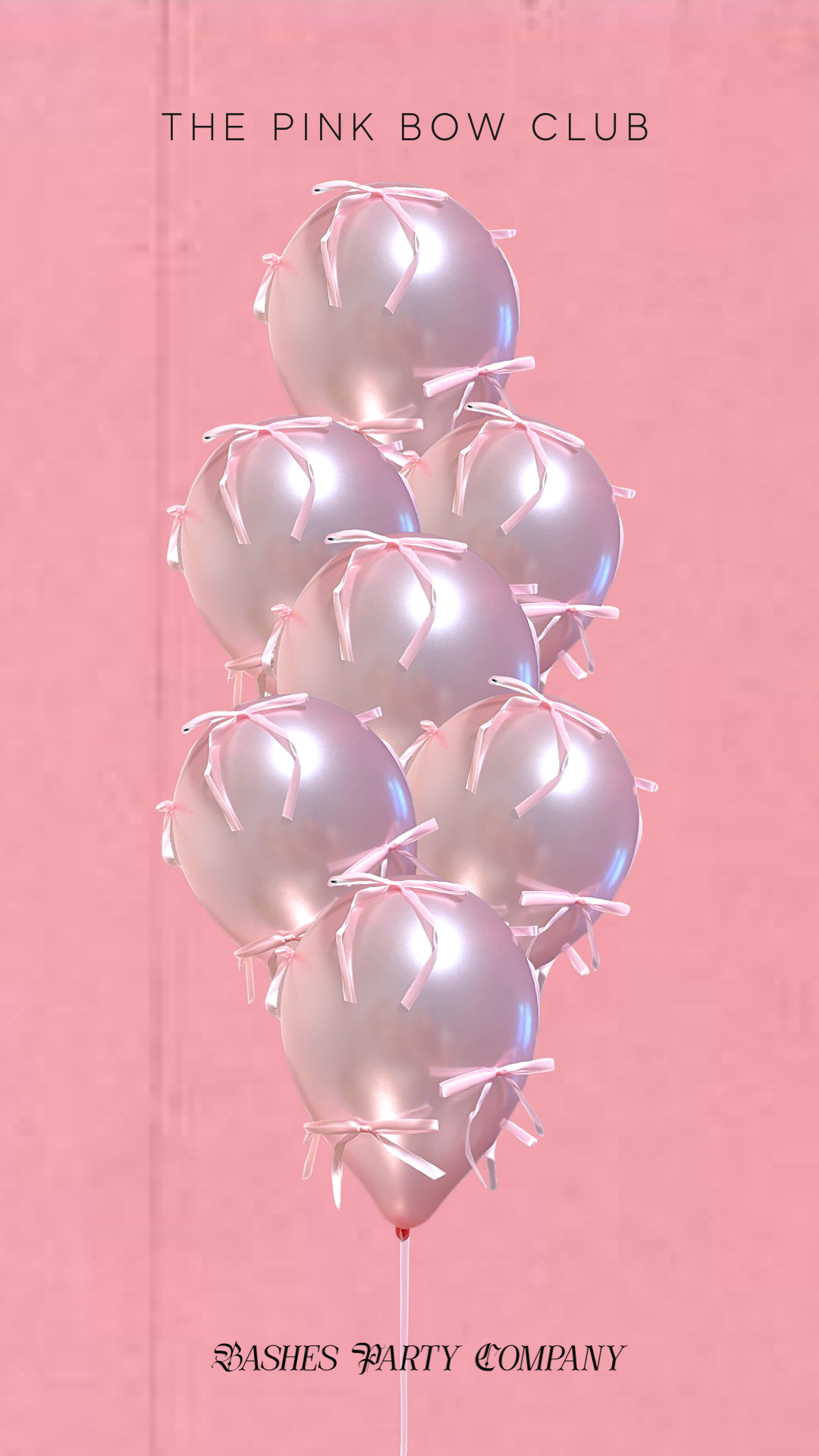 Balloon design with 'The Pink Bow Club' bundle and 'Bashes Party Company' on a pink background