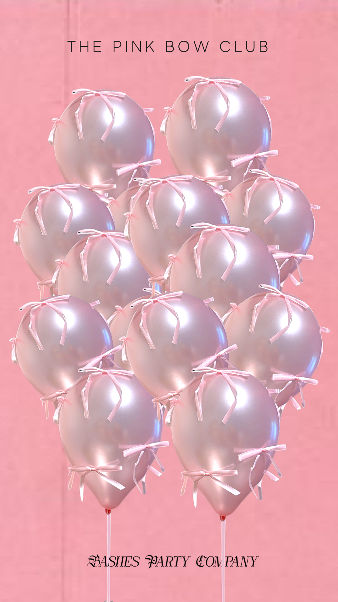 BASHES. Balloon Bundle Two Bundles - 14 Balloons BASHES. 'Pink Bow Club' Signature Balloon Bundle