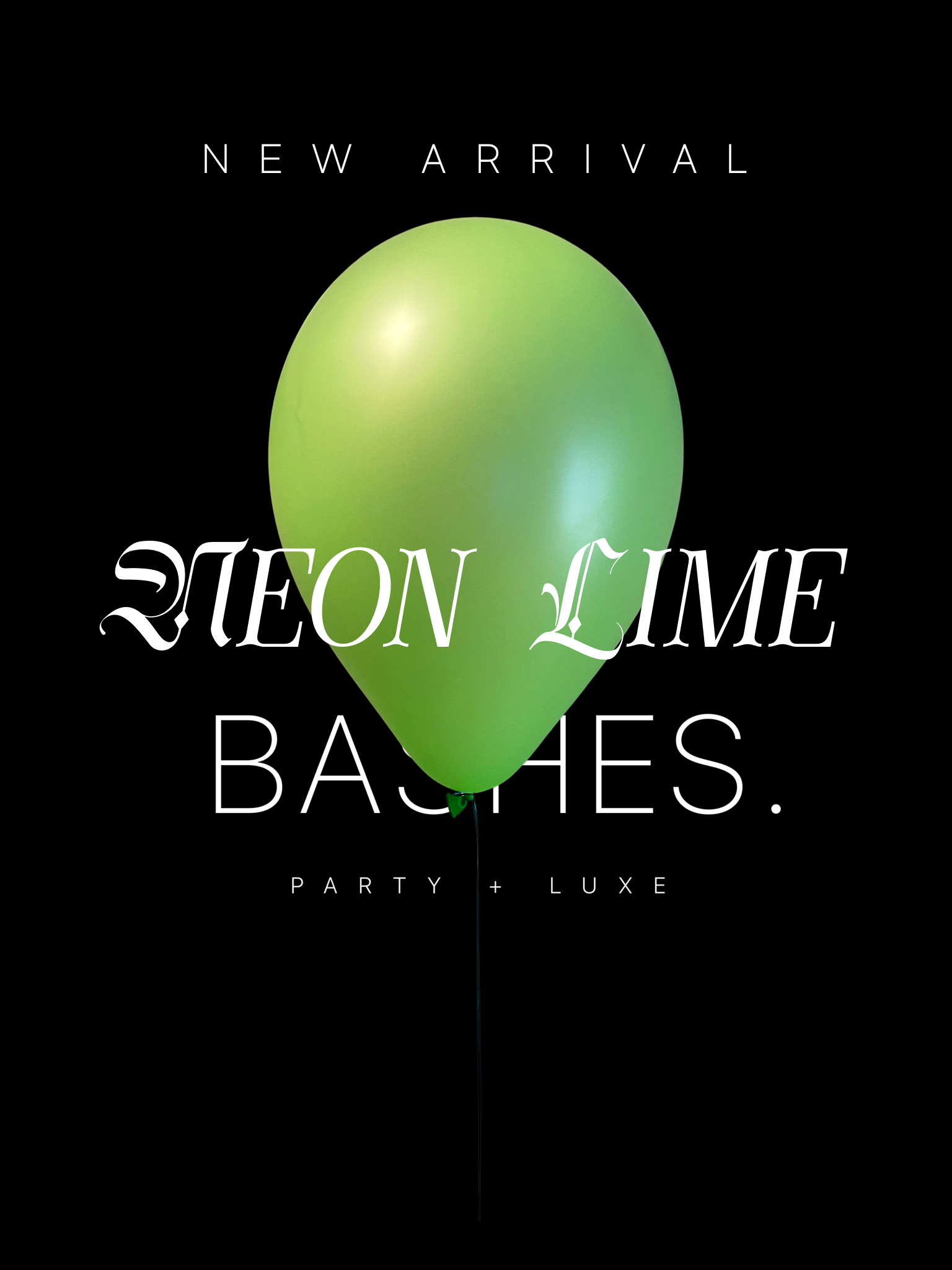 BASHES. Balloon Set Neon Lime Latex Balloon Set