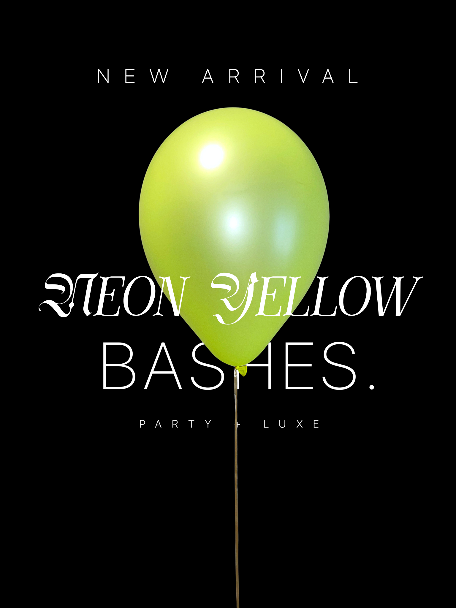 BASHES. Balloon Set Neon Yellow Latex Balloon Set
