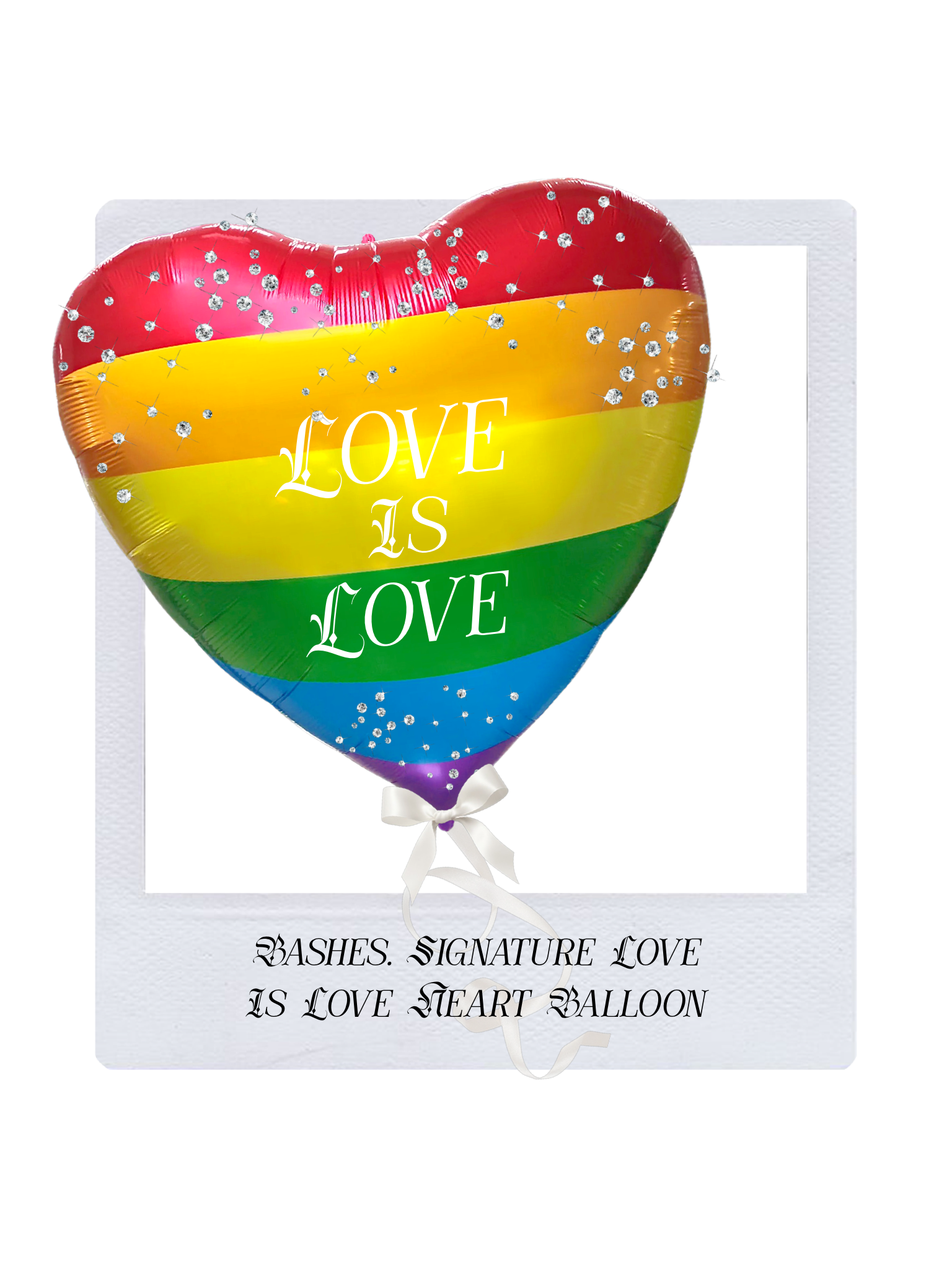 BASHES. BASHES. Signature Colossal ‘LOVE IS LOVE’ Heart Balloon
