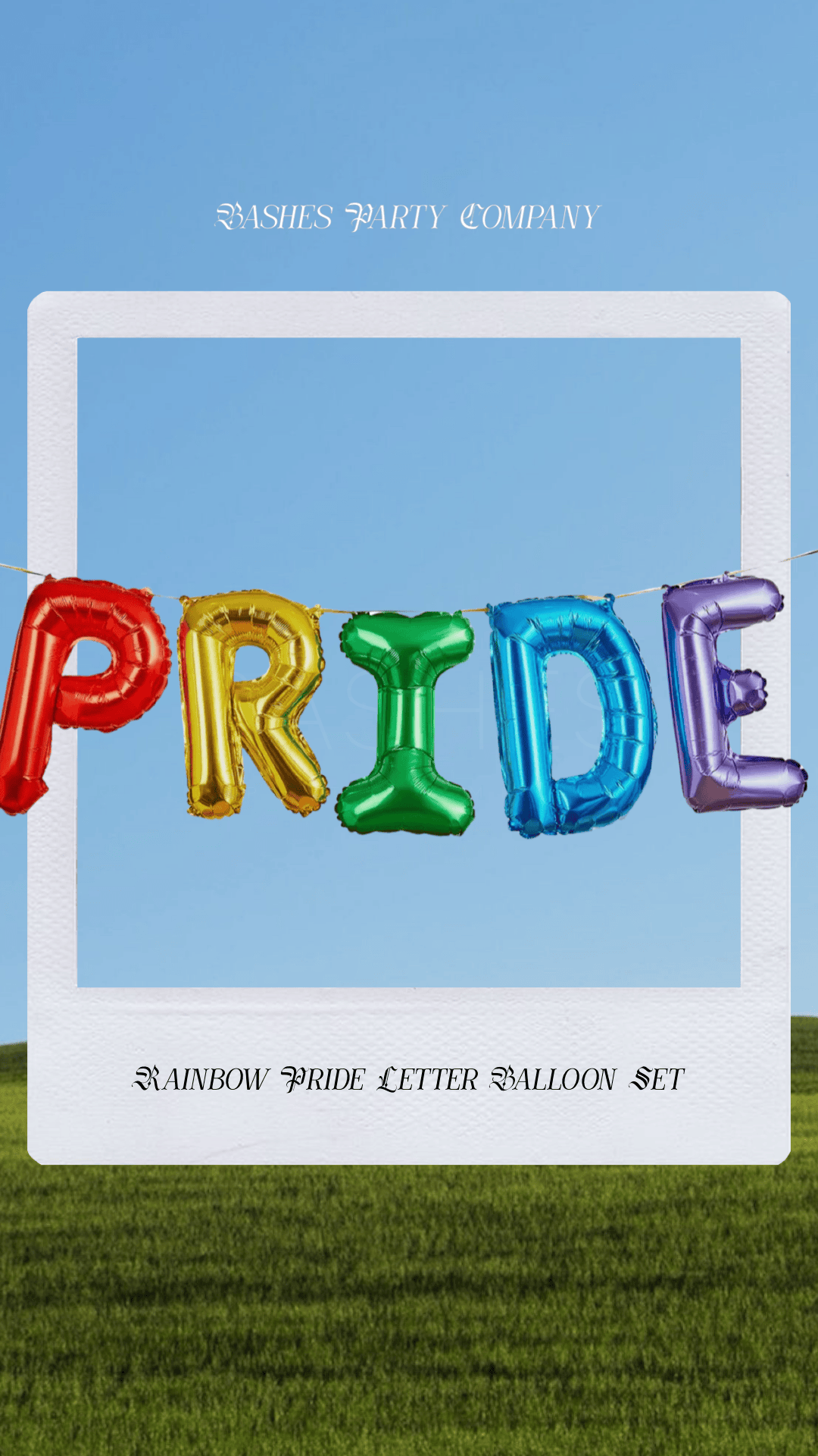 Rainbow 'PRIDE' Letter Balloon Set BASHES Party Company