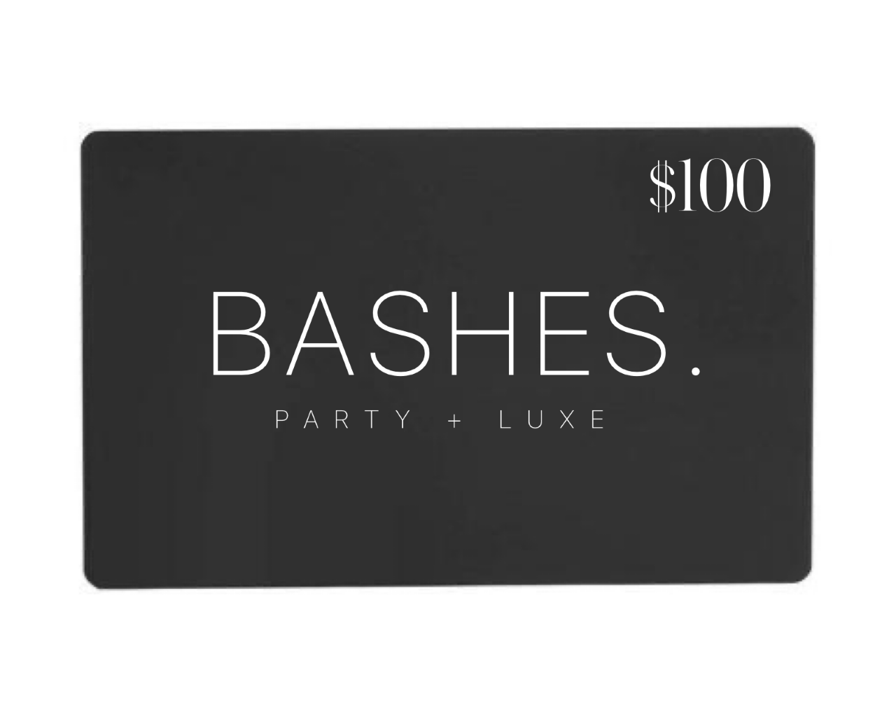 BASHES. Gift Card BASHES. Gift Card