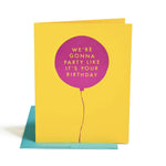 BASHES. Party Like It's Your Birthday - Birthday Card