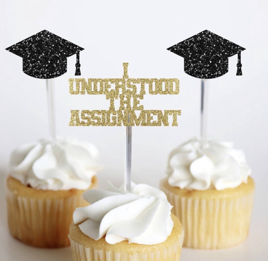 'I Understood The Assignment' Grad Cupcake Toppers